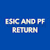 ESIC and PF Monthly Return