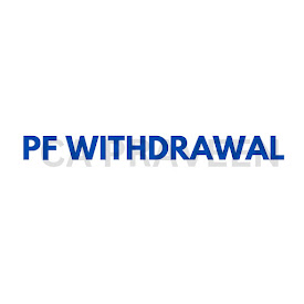 PF Withdrawals by a Salaried Person