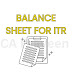 Balance Sheet for ITR