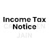 Income Tax Notice